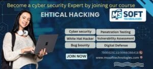 ethical hacking classes in hyderabad at ms soft technologies